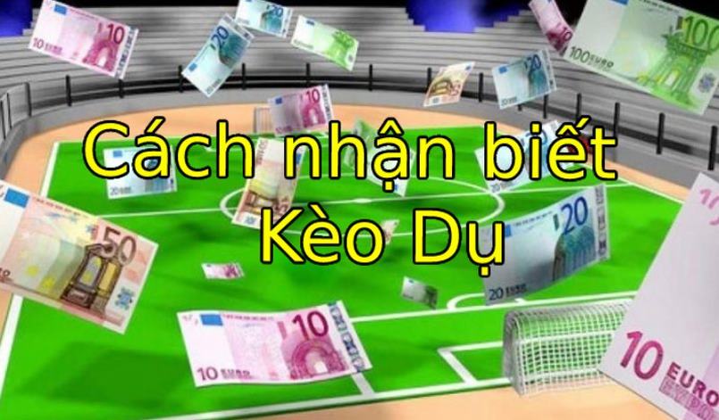 Kèo Dụ Bóng Đá - 